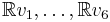 \mathbb R v_1,\dots,\mathbb R v_6