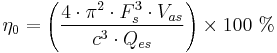 \eta_0 = \left(\frac{4 \cdot \pi^2 \cdot F_s^3 \cdot V_{as}}{c^3 \cdot Q_{es}}\right)\times100\�%