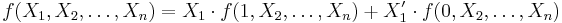 f(X_1, X_2, \dots , X_n) = X_1 \cdot f(1, X_2, \dots , X_n) %2B X_1' \cdot f(0, X_2, \dots , X_n)