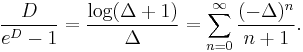 {D \over e^D - 1} = {\log(\Delta %2B 1) \over \Delta} = \sum_{n=0}^\infty {(-\Delta)^n \over n%2B1}.