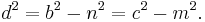 \,d^2 = b^2 - n^2 = c^2 - m^2.