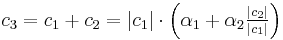 c_3=c_1%2Bc_2=|c_1|\cdot\left(\alpha_1%2B\alpha_2\tfrac{|c_2|}{|c_1|}\right)