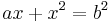 ax %2B x^2 = b^2