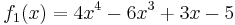 f_1(x)=4x^4-6x^3%2B3x-5\,