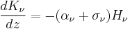 \frac{dK_\nu}{dz}=-(\alpha_\nu%2B\sigma_\nu)H_\nu