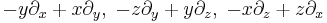  -y \partial_x %2B x \partial_y, \; -z \partial_y %2B y \partial_z, \; -x \partial_z %2B z \partial_x 