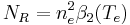 N_R=n_e^2 \beta_2(T_e)