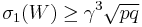 \sigma_1(W)\geq\gamma^3\sqrt{pq}