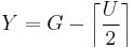 Y = G - \left\lceil \frac{U}{2} \right\rceil