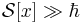 \mathcal{S}[x] \gg \hbar