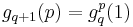 g_{q%2B1}(p) = g_q^p(1)