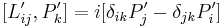 [L'_{ij},P'_k]=i[\delta_{ik}P'_j-\delta_{jk}P'_i] \,\!