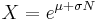 X= e^{\mu %2B \sigma N}\,