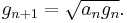 g_{n%2B1} = \sqrt{a_n g_n}.