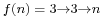 \scriptstyle f(n) \;=\; 3 \rightarrow 3 \rightarrow n