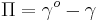 \Pi = \gamma^o - \gamma 