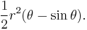 \frac{1}{2} r^2 (\theta - \sin{\theta}).