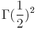 \Gamma(\frac{1}{2})^2