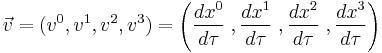 \vec{v} = (v^0,v^1,v^2,v^3) = \left( \frac{dx^0}{d\tau}\;,\frac{dx^1}{d\tau}\;, \frac{dx^2}{d\tau}\;, \frac{dx^3}{d\tau} \right)