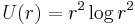 U(r) = r^2\log r^2\!