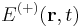 E^{(%2B)}(\mathbf{r}, t)