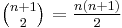 \tbinom{n%2B1}{2} = \tfrac{n(n%2B1)}{2}