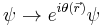  \psi \rightarrow e^{i\theta(\vec{r} )} \psi