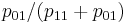 p_{01}/(p_{11}%2Bp_{01})