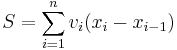 S = \sum_{i=1}^{n} v_i(x_{i}-x_{i-1})