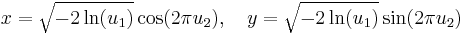 x=\sqrt{-2\ln(u_1)}\cos(2\pi u_2),\quad  y=\sqrt{-2\ln(u_1)}\sin(2\pi u_2)