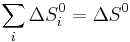 \sum_{i}^{}{\Delta S^0_i} = \Delta S^0 