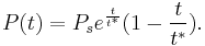 P(t)=P_se^{\frac{t}{t^*}}(1-\frac{t}{t^*}).