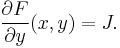 \frac{\partial F}{\partial y}(x, y) = J.