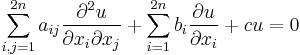  \sum\limits_{i,j=1}^{2n} a_{ij}\frac{\partial^2 u}{\partial x_i \partial x_j} %2B
 \sum\limits_{i=1}^{2n} b_i\frac{\partial u}{\partial x_i} %2B cu =0