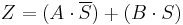 Z = ( A \cdot \overline{S}) %2B (B \cdot S)