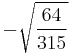 -\sqrt{\frac{64}{315}}\!\,