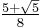 \tfrac{5%2B\sqrt{5}}{8}