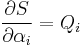  \frac{\partial S}{\partial \alpha_i} = Q_i 