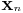 \scriptstyle \mathbf{X}_n