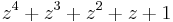  z^4%2Bz^3%2Bz^2%2Bz%2B1 