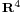 \scriptstyle \mathbf{R}^4