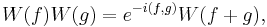  W(f)W(g)=e^{-i(f,g)}W(f%2Bg), \,