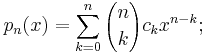 p_n(x) = \sum_{k=0}^n {n \choose k} c_k x^{n-k};