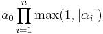 a_0 \prod_{i=1}^{n} \max(1,|\alpha_i|)