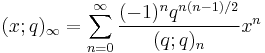 (x;q)_\infty = \sum_{n=0}^\infty \frac{(-1)^n q^{n(n-1)/2}}{(q;q)_n} x^n