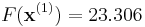  F(\mathbf{x}^{(1)})=23.306 