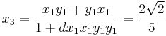 x_3 = \frac{x_1y_1%2By_1x_1}{1%2Bdx_1x_1y_1y_1} = \frac{2\sqrt{2}}{5}