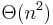 \Theta(n^2)\,\!