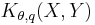 K_{\theta,q}(X,Y)