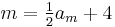 m = \tfrac{1}{2}a_m %2B 4